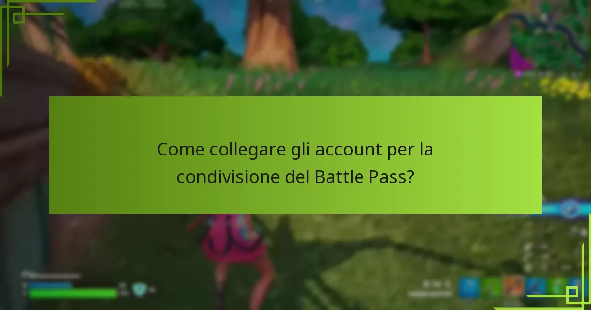 Quali sono le opzioni di condivisione familiare per i Battle Pass?