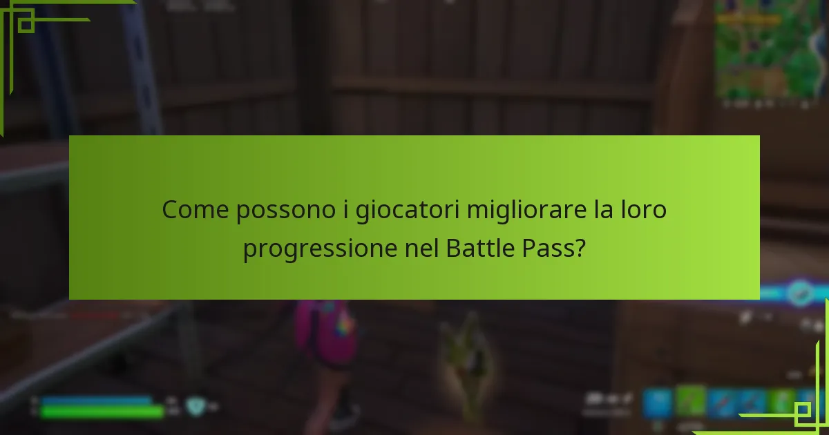Come possono i giocatori migliorare la loro progressione nel Battle Pass?
