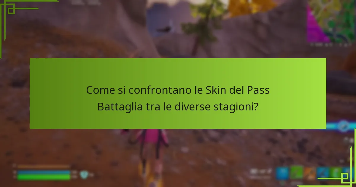 Quali sono i livelli di rarità delle Skin del Pass Battaglia?