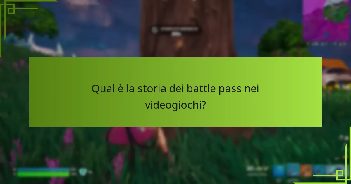 In che modo i battle pass hanno impattato la comunità videoludica?