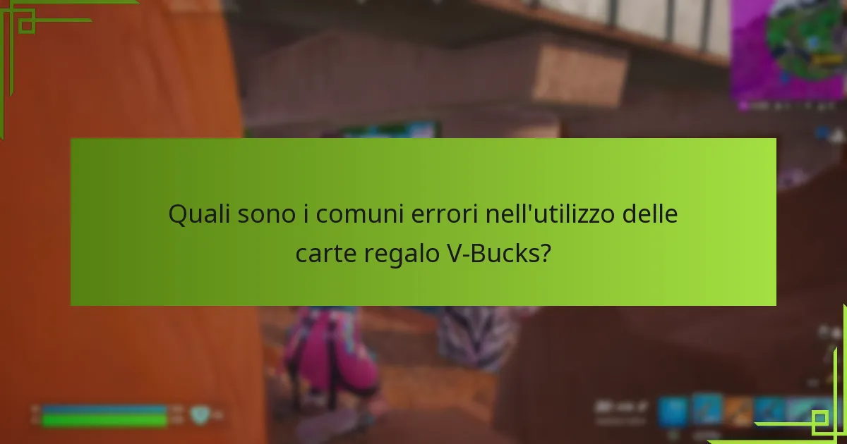 Quali fattori dovrei considerare quando scelgo una carta regalo V-Bucks?