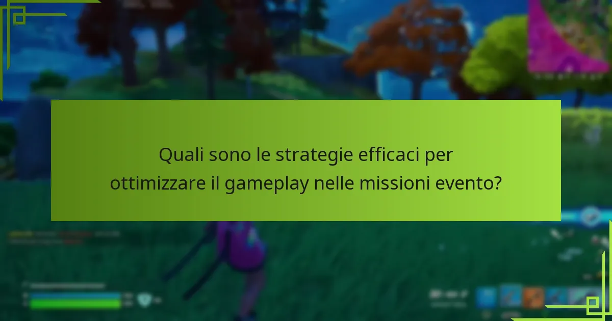 Quali suggerimenti possono migliorare le prestazioni durante le missioni evento?